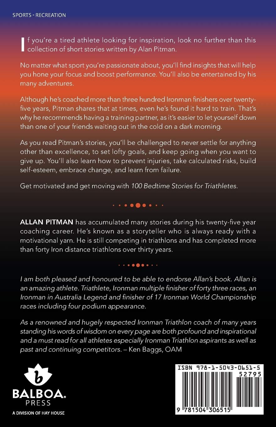 100 Bedtime Stories For Triathletes Pitman Allan 9781504306515 Amazon Com Books
