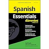 Spanish Essentials For Dummies (For Dummies (Language &amp; Literature))