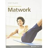 STOTT PILATES Comprehensive Matwork Manual (English) &ndash; Complete Pilates Instructor Guide with Detailed Exercises, Modifications &amp; Anatomy for All Levels