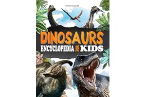 Dinosaurs encyclopedia for kids: A fully illustrated book to discover prehistoric creatures from the Triassic, Jurassic and C