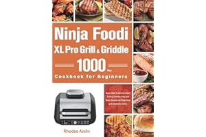 Ninja Foodi XL Pro Grill & Griddle Cookbook for Beginners