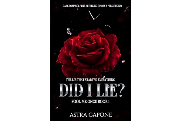 Did I Lie? (Fool Me Once series Book 1)