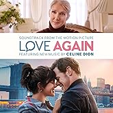 LOVE AGAIN Soundtrack from the Motion Picture