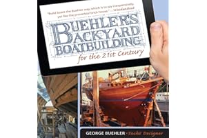Buehler's Backyard Boatbuilding for the 21st Century