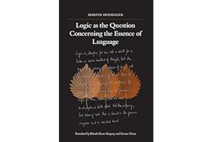 Logic As the Question Concerning the Essence of Language (SUNY series in Contemporary Continental Philosophy)