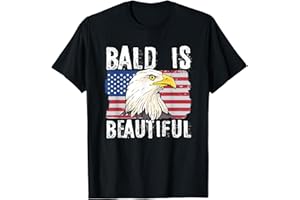 4TH JULY INDEPENDENCE DAY OUTFITS FOR MEN & WOMEN Bald Is Beautiful 4th of July Independence Day Bald Eagle T-Shirt