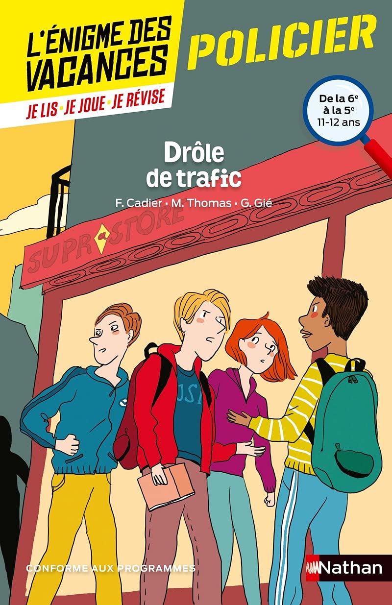 L Enigme Des Vacances De La 6eme A La 5eme Drole De Trafic Enigmes College French Edition Cadier Florence Thomas Martine Gie Gilbert Brasseur Jerome Amazon Com Books L Enigme Des Vacances De La 6eme A La 5eme Drole De Trafic Enigmes College French Edition Cadier Florence Thomas Martine Gie Gilbert Brasseur Jerome Amazon Com Books