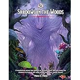 Shadows in the Woods 5e: role-playing game adventure (5e Adventures & Modules)