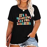 Plus Size Teacher Shirts Tops Women It's a Beautiful Day for Learning Tshirt Oversized Teach Tee Gift