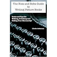 The Nuts and Bolts Guide to Writing Picture Books book cover