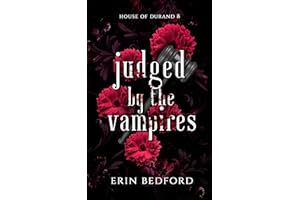 Judged by the Vampires (House of Durand Book 8)
