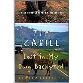 Lost in My Own Backyard: A Walk in Yellowstone National Park (Crown Journeys)