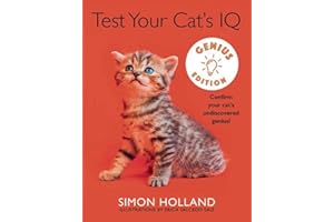 Test Your Cat's IQ Genius Edition: Confirm Your Cat's Undiscovered Genius!