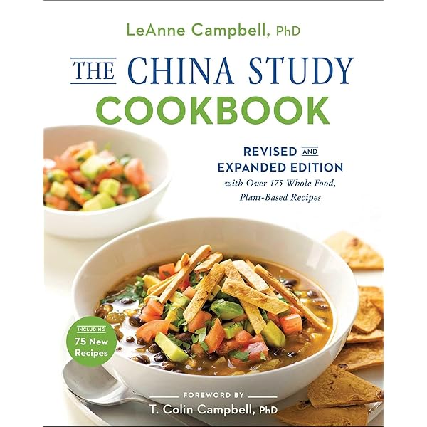 The China Study: Revised and Expanded Edition: The Most