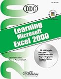 Learning Microsoft Excel 2000 (Office 2000 Learning Series) by 