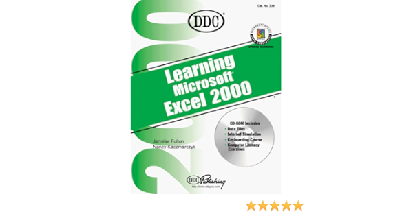 Learning Excel 00 Office 00 Learning Series Fulton Jennifer Kaczmarczyk Nancy Amazon Com Books