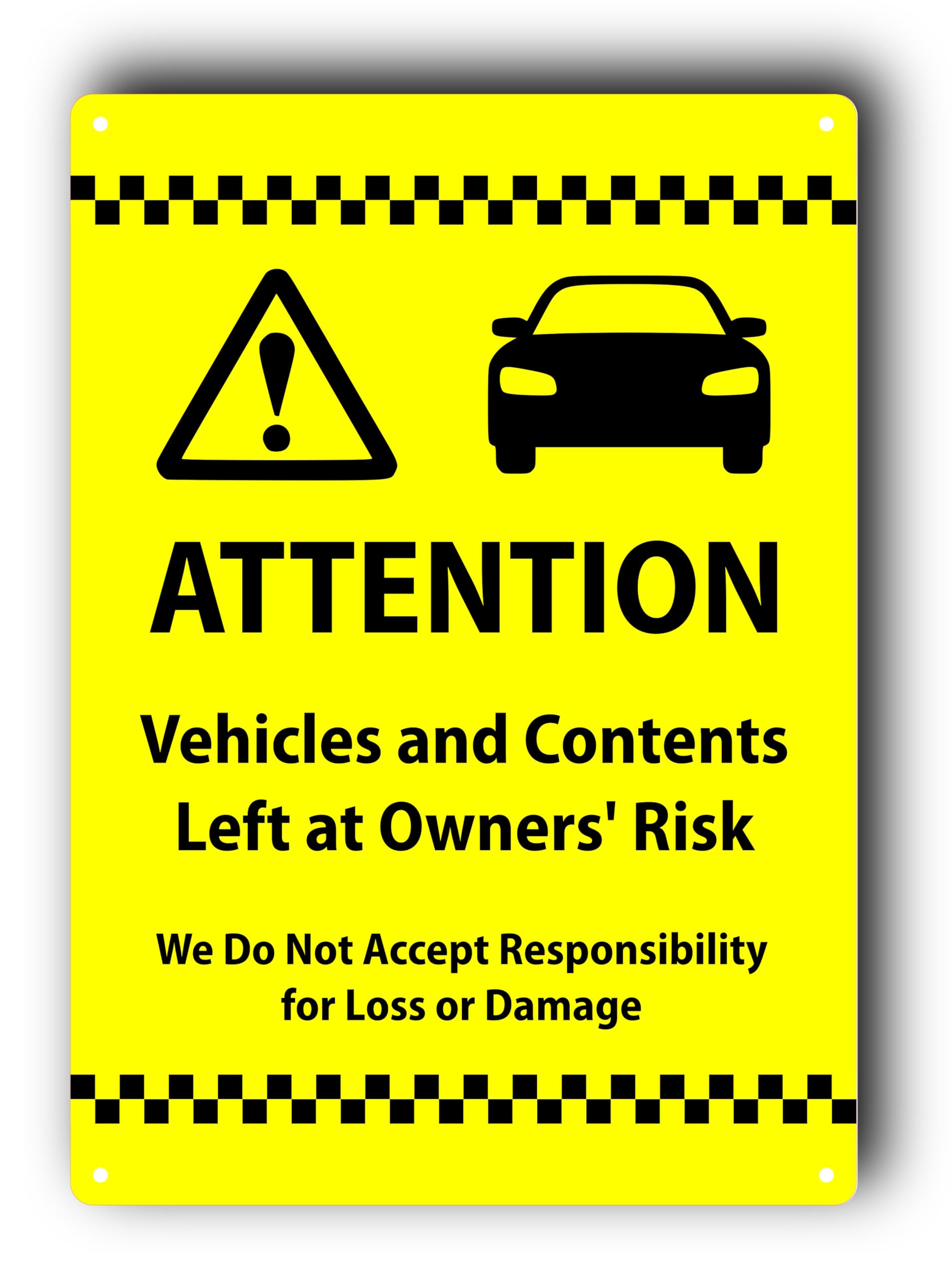 Yellow A4 Aluminium Composite Sign for Car Parks - "ATTENTION: Vehicles and Contents Left at Owners' Risk" - UV Printed, Weatherproof, Safe Handling with Rounded Corners, Fixing Holes Included
