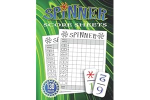 Spinner Score Sheets: 130 Spinner Score Pads for Scorekeeping - Spinner Scorebook, Score Cards Game, Record Keeper Book | Siz