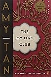 The Joy Luck Club: A Novel