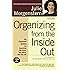 Organizing from the Inside Out, Second Edition: The Foolproof System For Organizing Your Home, Your Office and Your Life