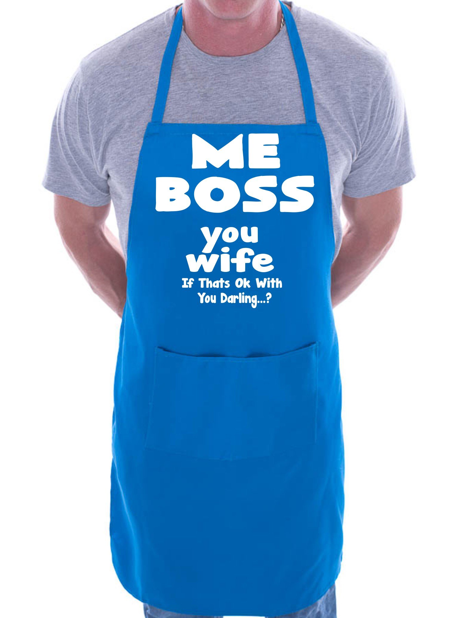 Print4U Me Boss You Wife BBQ Cooking Funny Novelty Apron Blue