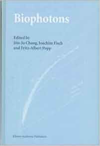 Biophotons Jiin Ju Chang Joachim Fisch Fritz Albert