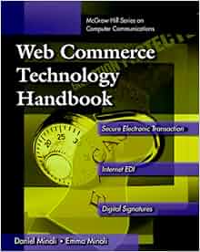 Web Commerce Technology Handbook Mcgraw Hill Series On