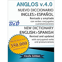 Nuevo Diccionario Inglés-Español ANGLOS v.4.0 (Spanish Edition) book cover