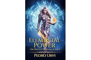 Elemental Power: (The Path of Dragons, Book 2)