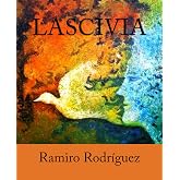 Lascivia (Spanish Edition)