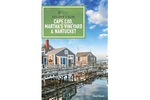 Explorer's Guide Cape Cod, Martha's Vineyard, & Nantucket (Explorer's Complete)