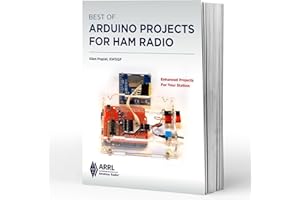 Best of Arduino Projects for Ham Radio – Enhanced Projects for Your Station