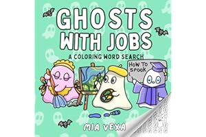 Ghosts With Jobs: A Charming Halloween Coloring Word Search for Relaxation and Mindfulness