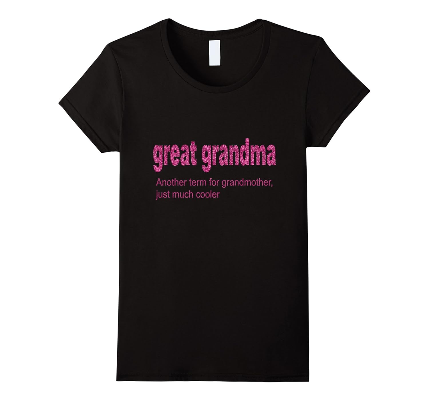 Womens Great grandma Definition Funny Grandma Gift T Shirt4LVS