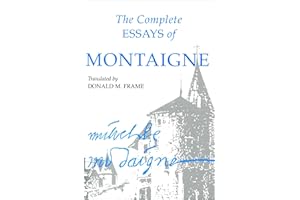 The Complete Essays of Montaigne