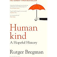 Humankind: A Hopeful History book cover Humankind: A Hopeful History book cover