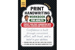Print Handwriting Workbook for Adults: Perfect Your Print Handwriting With Practical Exercises and Timeless Style
