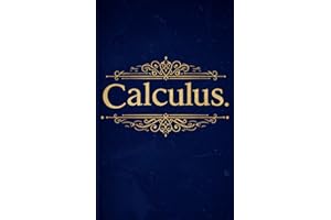 Calculus: With Full Python Code (Golden Dawn Engineering)