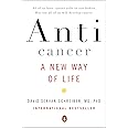 Anticancer: A New Way of Life