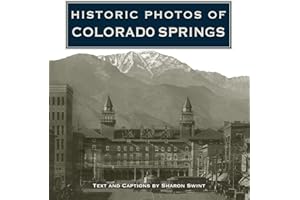 Historic Photos of Colorado Springs