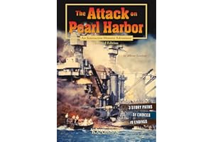 The Attack on Pearl Harbor: An Interactive History Adventure