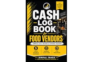 Cash Log Book for Food Vendors: Simple Daily Income & Expense Tracker