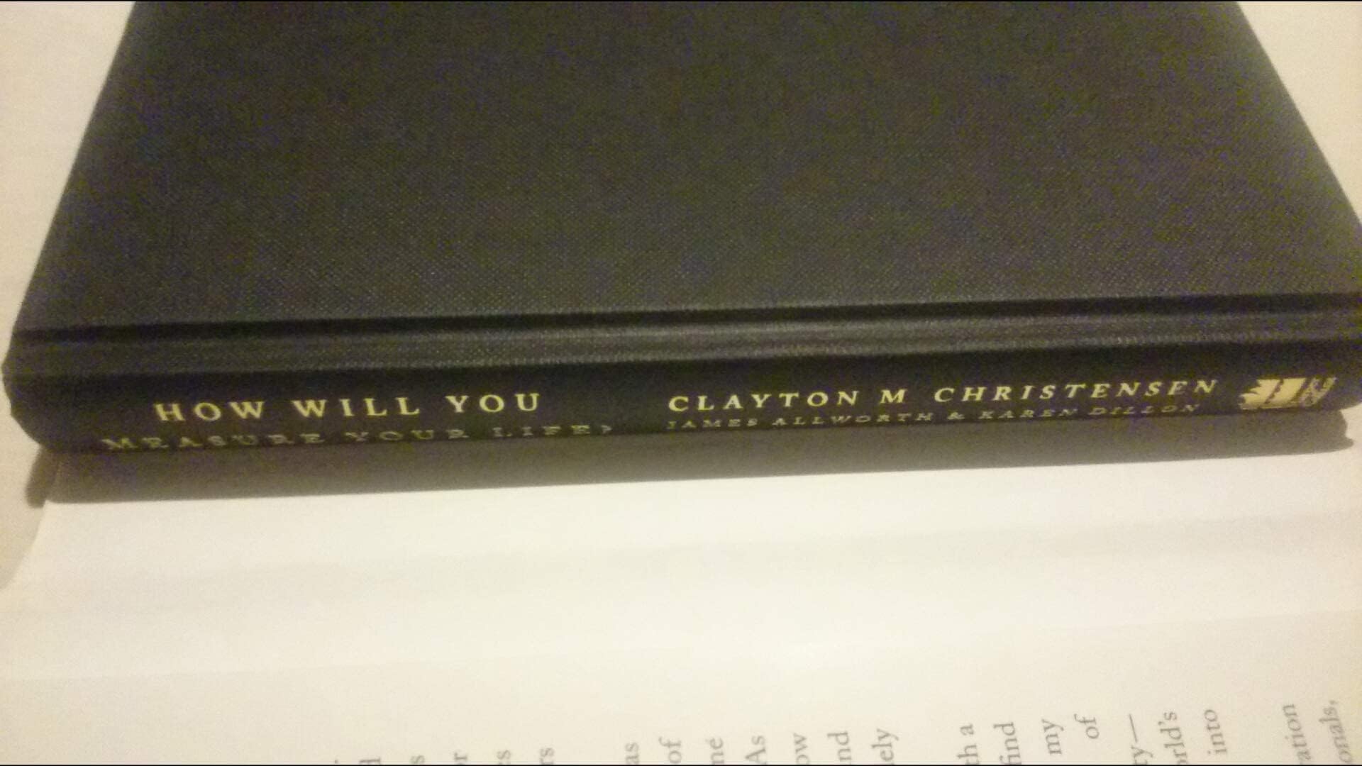 How Will You Measure Your Life?