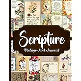 Scripture Vintage Junk Journal: A Collection of Christian Illustrations for Paper Crafts, Mixed Media, Ephemera, Scrapbooking, Decoupage, Collage Art, and More