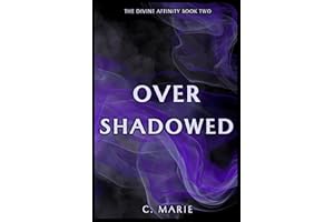 Overshadowed (The Divine Affinity Book 2)