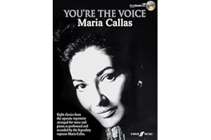 You're the Voice -- Maria Callas: Book & CD (Faber Edition: You're the Voice)