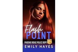 Flash Point: A Lesbian/Sapphic Suspense Police Romance (Phoenix Ridge Police Department Book 5)