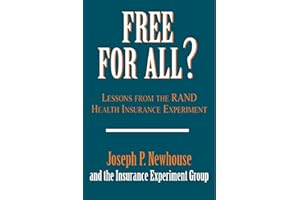Free for All?: Lessons from the RAND Health Insurance Experiment