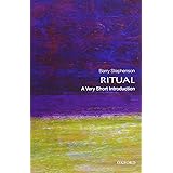 Ritual: A Very Short Introduction (Very Short Introductions)