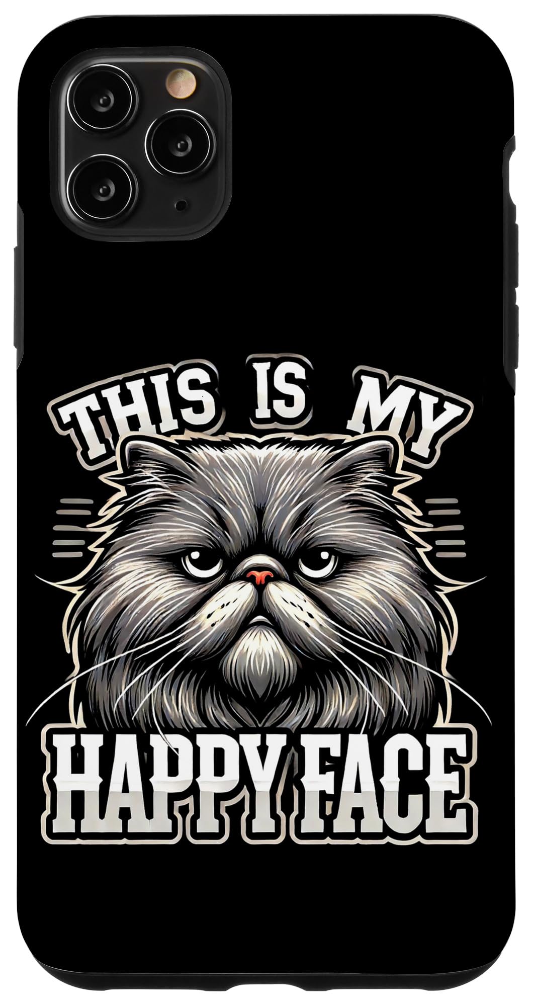 iPhone 11 Pro Max This is my Happy Face Funny Cats Case